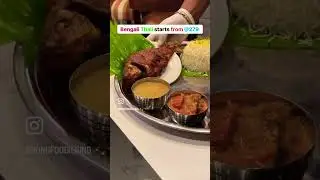 Cheapest Bengali thali in Kolkata 😍 #bengalithali #buffet