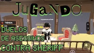 JUGANDO DUELOS DE ASESSINOS CONTRA SHERIFF (ROBLOX) - TATAOVLOGS :3