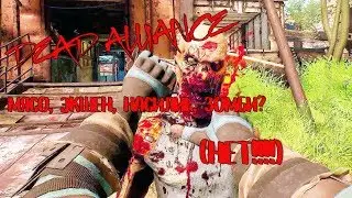 Мини стрим Dead Alliance - Худшая игра про зомби 2017 года