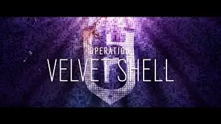 Operation Velvet Shell-Mira & Jackal(Tom Clancy's Rainbow Six Siege)