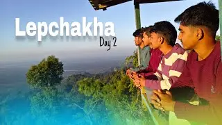 2nd Day in লেপচাখা। @ManojBairagiVlog 