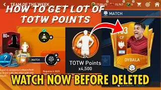 FIFA MOBILE 2023 &bull; HOW TO GET LOT OF TOTW POINTS - HOW TO USE TOTW POINTS