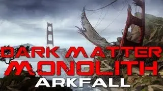 Defiance - Dark Matter Arkfall Final Stage - Monolith Battle gameplay