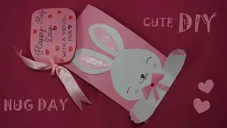 hug day 2021 | valentine week DIY | hug day valentines day gifts |Valentines hug day easy gift ideas