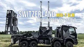 Inside Switzerland&rsquo;s Air Defense Upgrade: IRIS-T SLM and European Sky Shield