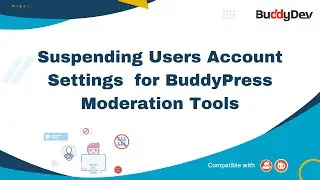 Suspending Users Account Settings  for BuddyPress Moderation Tools