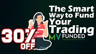 The Smart Way to Fund Your Trading |  MV Funded Discount Code