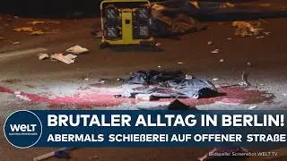 BERLIN: &bdquo;Da werden Gebiete abgesteckt&ldquo;! Schie&szlig;ereien mittlerweile an der Tagesordnung!