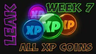 *LEAK* | TOUTES LES PIECES XP SEMAINE 7 , ALL XP COINS WEEK 7 SUR FORTNITE CHAPITRE 2 SAISON 4