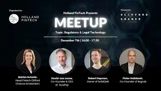 Holland Fintech Meetup 7th December Hosted By Clifford Chance Amsterdam