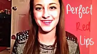 How to- Perfect Red Lips!