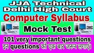JJA Technical Computer Science Syllabus 2019||mock test||101 very important questions||