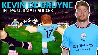 Kevin DE BRUYNE in TPS: Ultimate Soccer | Roblox Soccer/Football