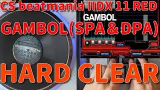 GAMBOL ANOTHER HARD CLEAR(HAND SHOT) with PHOENIXWAN