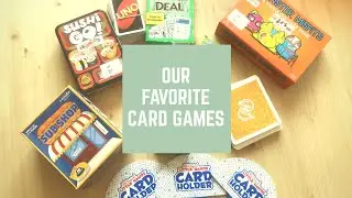 Our Favorite Card Games for Kids