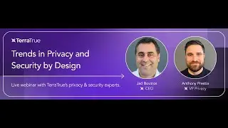 Trends in Privacy & Security By-Design