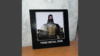 Tribe Metal Pipe