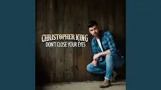Don't Close Your Eyes
