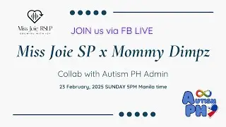 Collab with Autism PH Admin Mommy Dimpz