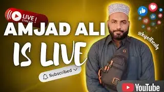 AMJAD ALI  is live!