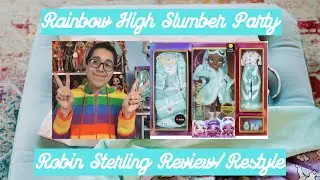 Rainbow High Slumber Party Robin Sterling Review & Restyle