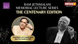 Rajya Sabha MP Mahesh Jethmalani's speech | Ram Jethmalani Memorial Lecture Series 2023 LIVE