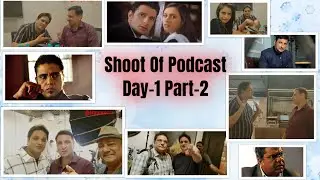 SHOOT OF PODCAST DAY-1 || PART-2 || RUSHAD RANA || ZAKIR HUSSAIN || MAYANK TIWARI || EP-005