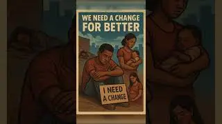 We need a change for better 