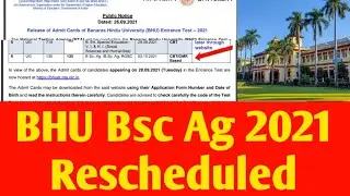 BHU BSc Ag 2021 Exam date Reschedule |Official | krishi Kranti
