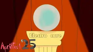 Electro Core (AprilFest '25)