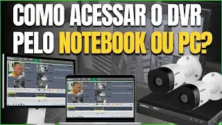 COMO FAZER ACESSO REMOTO NO COMPUTADOR OU NOTEBOOK? CAMERAS INTELBRAS.