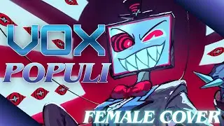 Vox Populi Cover【 Loganne & @Sedgeie  】 ⌜ Hazbin Hotel ⌟ (FEMALE VER.)