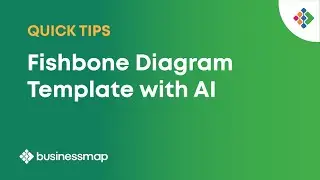How To Generate a Fishbone Diagram Template with AI? | Businessmap Quick Tips