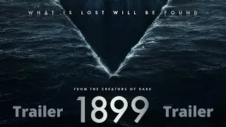 1899 Trailer 2022 - TV Series - Anton Lesser - Emily Beecham - Aneurin Barnard