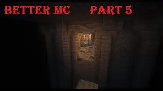 Exploring a Crypt! Better MC Part 5