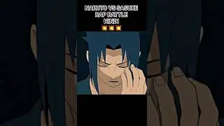 NARUTO vs SASUKE 🔥 RAP BATTLE | Hindi Anime Rap | Shinobi War @dikzofficial