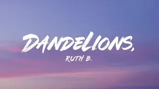 Dandelions &ndash; Ellie Goulding (Lyrics) | Official Video | Romantic Dream Pop Anthem