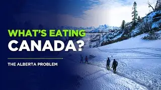 WHAT'S EATING CANADA?