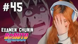 REACCI&Oacute;N A BORUTO 🔩 ARCO RE-EXAMINACI&Oacute;N CHUNIN #45 🍔| EL NUEVO EXAMEN CHUNIN 🤔( EP 221 - 224) 🌀