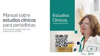 Manual Sobre Estudios Cl&iacute;nicos Para Periodistas - MSD