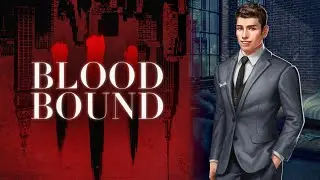 Choices: Bloodbound Book 3 Chapter 12- The Nemesis (Diamonds Used💎)