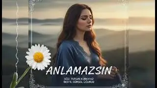 TURAN KORKMAZ - ANLAMAZSIN - 2026
