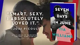 Seven Days in June by Tia Williams
