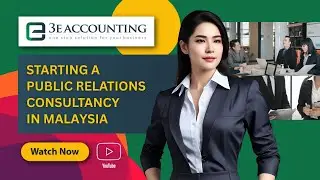 Starting a Public Relations Consultancy in Malaysia