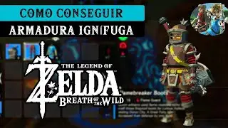 Como Agarrar La Armadura Ignifuga Zelda Breath Of The Wild
