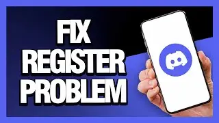 How to Fix Discord App Register Problem - Android & Ios | Final Solution