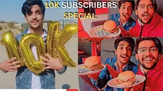 10K Subscribers Celebration  | 10K Special Video | special Vlog #vlogging