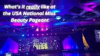 Exclusive Access: Inside The USA National Miss Beauty Pageant