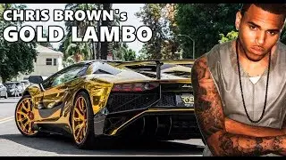 Chris Brown&rsquo;s Gold Lamborghini