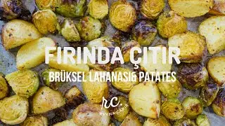 Fırında Çıtır Patates& Brüksel Lahanası | Sağlıklı Yemek Tarifleri